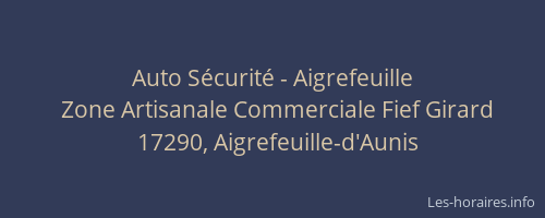 Auto S&eacute;curit&eacute; - Aigrefeuille