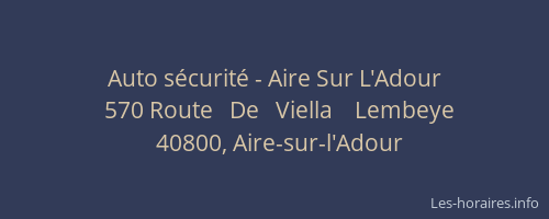 Auto s&eacute;curit&eacute; - Aire Sur L'Adour