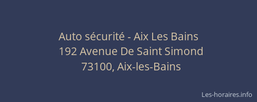 Auto s&eacute;curit&eacute; - Aix Les Bains