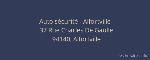 Auto sécurité - Alfortville