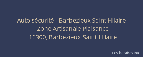 Auto s&eacute;curit&eacute; - Barbezieux Saint Hilaire