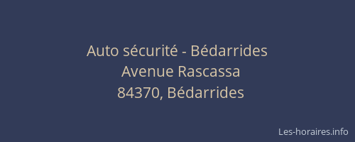 Auto s&eacute;curit&eacute; - B&eacute;darrides