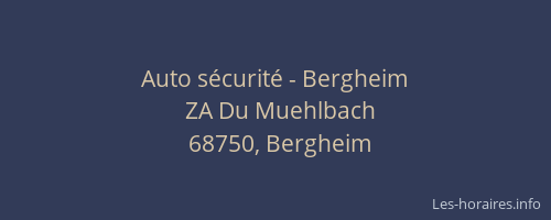 Auto s&eacute;curit&eacute; - Bergheim