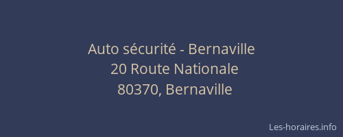 Auto s&eacute;curit&eacute; - Bernaville