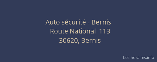 Auto s&eacute;curit&eacute; - Bernis