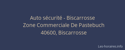 Auto s&eacute;curit&eacute; - Biscarrosse
