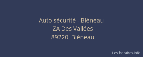 Auto sécurité - Bléneau