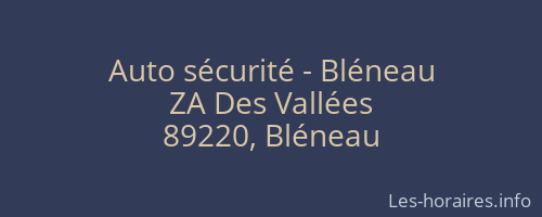 Auto s&eacute;curit&eacute; - Bl&eacute;neau