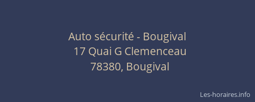 Auto s&eacute;curit&eacute; - Bougival