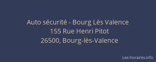 Auto s&eacute;curit&eacute; - Bourg L&egrave;s Valence