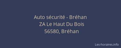 Auto s&eacute;curit&eacute; - Br&eacute;han