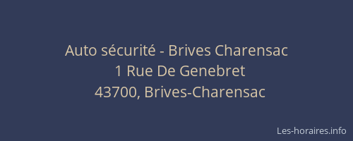 Auto sécurité - Brives Charensac