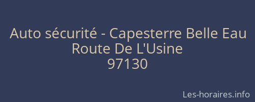 Auto s&eacute;curit&eacute; - Capesterre Belle Eau