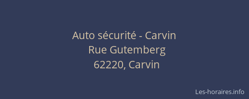 Auto sécurité - Carvin