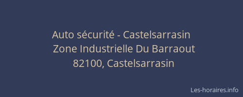 Auto sécurité - Castelsarrasin