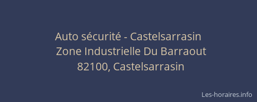 Auto s&eacute;curit&eacute; - Castelsarrasin