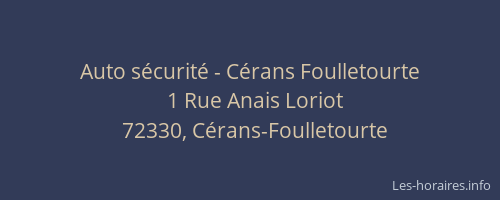 Auto sécurité - Cérans Foulletourte