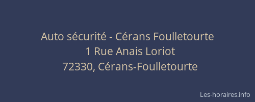 Auto s&eacute;curit&eacute; - C&eacute;rans Foulletourte