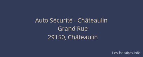 Auto S&eacute;curit&eacute; - Ch&acirc;teaulin