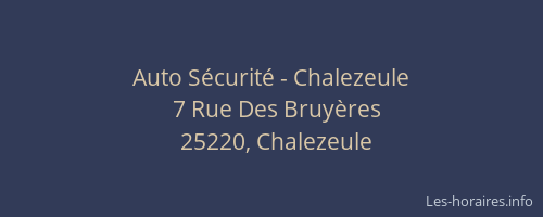 Auto S&eacute;curit&eacute; - Chalezeule