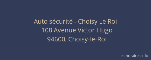 Auto s&eacute;curit&eacute; - Choisy Le Roi