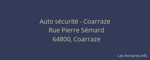 Auto s&eacute;curit&eacute; - Coarraze
