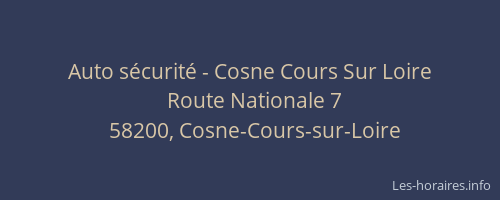 Auto sécurité - Cosne Cours Sur Loire