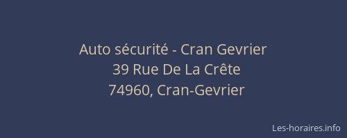 Auto s&eacute;curit&eacute; - Cran Gevrier