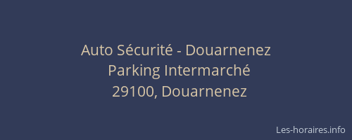 Auto S&eacute;curit&eacute; - Douarnenez