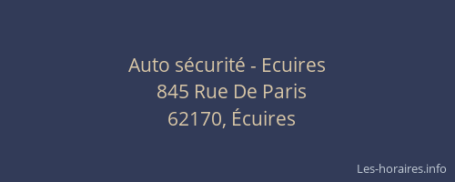Auto s&eacute;curit&eacute; - Ecuires