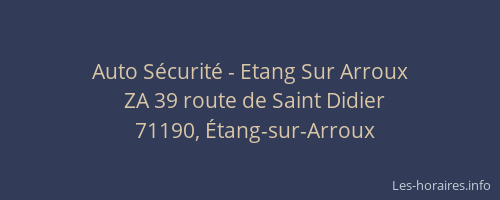 Auto S&eacute;curit&eacute; - Etang Sur Arroux