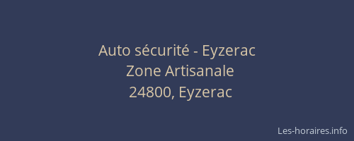 Auto s&eacute;curit&eacute; - Eyzerac