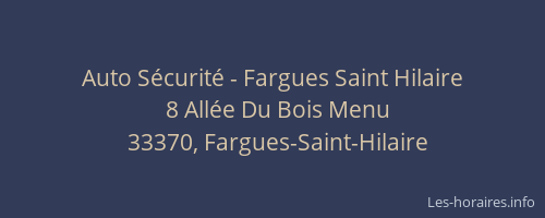 Auto Sécurité - Fargues Saint Hilaire