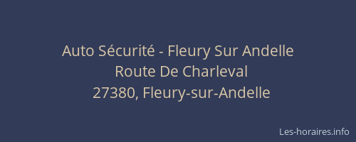 Auto Sécurité - Fleury Sur Andelle