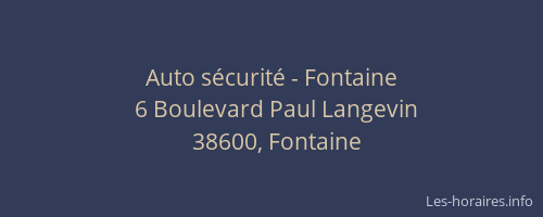 Auto sécurité - Fontaine
