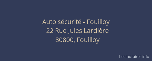Auto sécurité - Fouilloy