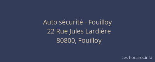 Auto s&eacute;curit&eacute; - Fouilloy