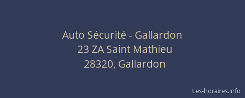 Auto S&eacute;curit&eacute; - Gallardon