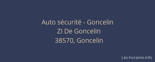 Auto s&eacute;curit&eacute; - Goncelin