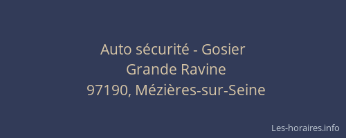 Auto s&eacute;curit&eacute; - Gosier
