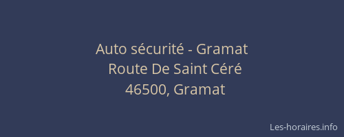 Auto s&eacute;curit&eacute; - Gramat