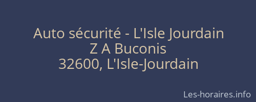 Auto s&eacute;curit&eacute; - L'Isle Jourdain