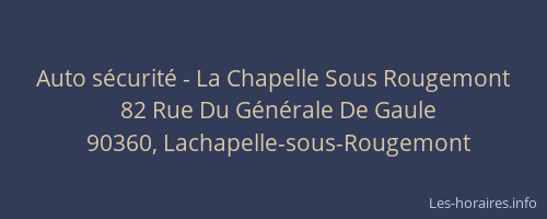 Auto s&eacute;curit&eacute; - La Chapelle Sous Rougemont