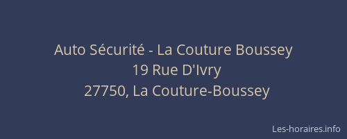 Auto S&eacute;curit&eacute; - La Couture Boussey
