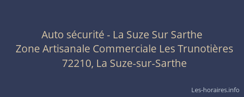 Auto s&eacute;curit&eacute; - La Suze Sur Sarthe
