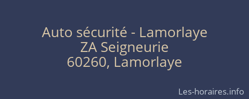 Auto s&eacute;curit&eacute; - Lamorlaye