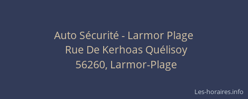 Auto S&eacute;curit&eacute; - Larmor Plage