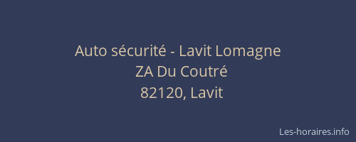 Auto sécurité - Lavit Lomagne