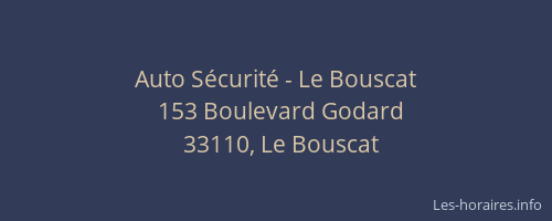 Auto Sécurité - Le Bouscat