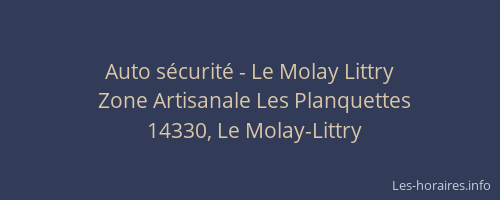 Auto sécurité - Le Molay Littry